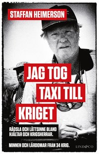 Jag tog taxi till kriget