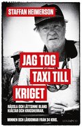 Jag tog taxi till kriget