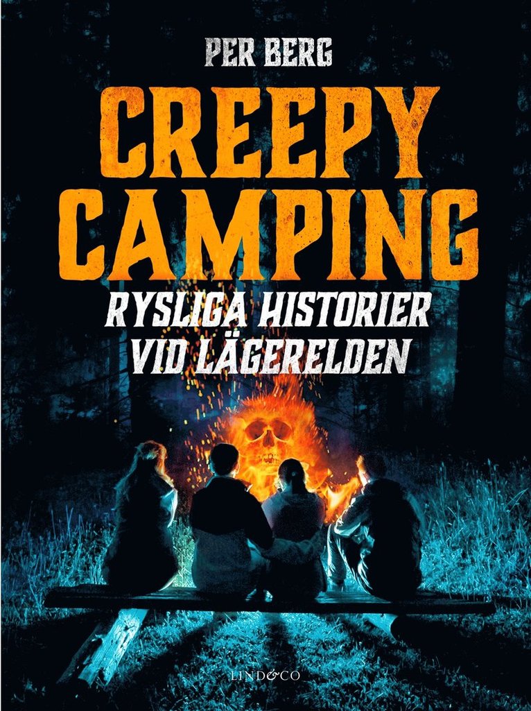 Per Berg - Creepy camping : rysliga historier vid lägerelden, E-bok