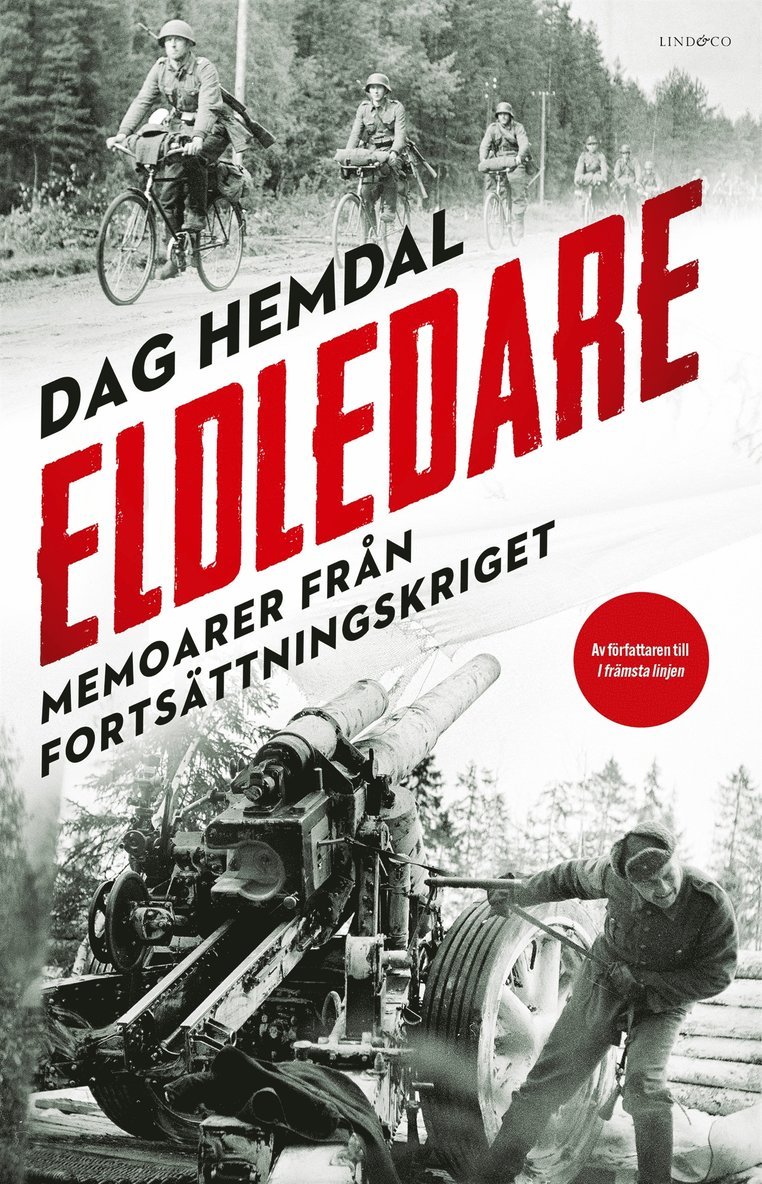 Dag Hemdal - Eldledare : memoarer från fortsättningskriget, E-bok