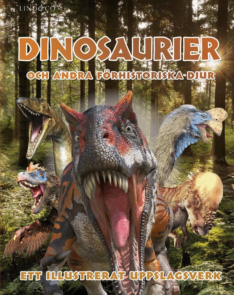 Andrea Mills - Dinosaurier och andra förhistoriska djur : ett illustrerat uppslagsverk, Inbunden