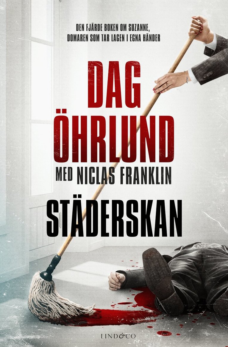 Dag Öhrlund, Niclas Franklin - Städerskan, Inbunden