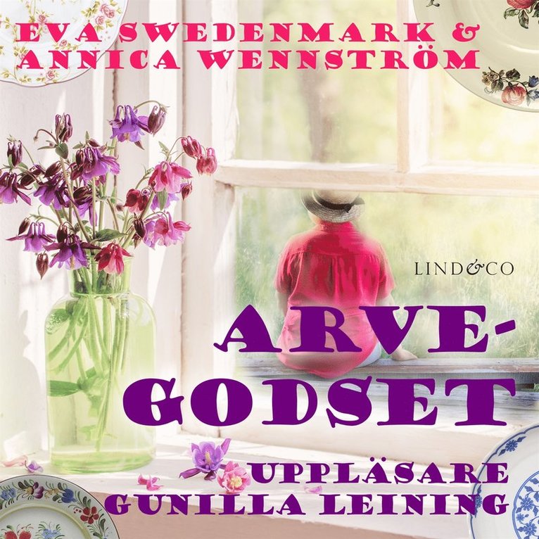 Annica Wennström, Eva Swedenmark - Arvegodset, Ljudbok