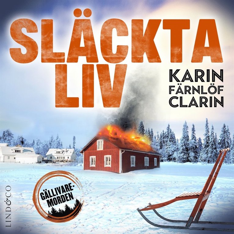 Karin Färnlöf Clarin - Släckta liv, Ljudbok