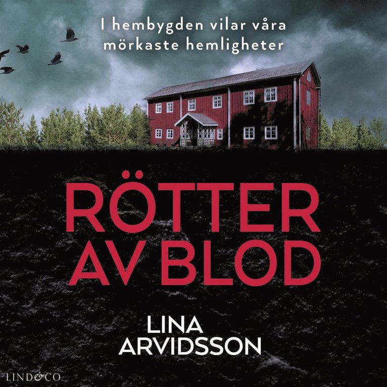 Lina Arvidsson - Rötter av blod, Ljudbok