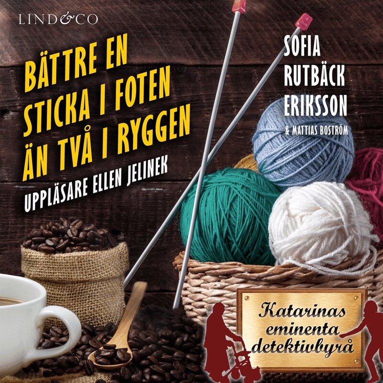 Mattias Boström, Sofia Rutbäck Eriksson - Bättre en sticka i foten än två i ryggen, Ljudbok