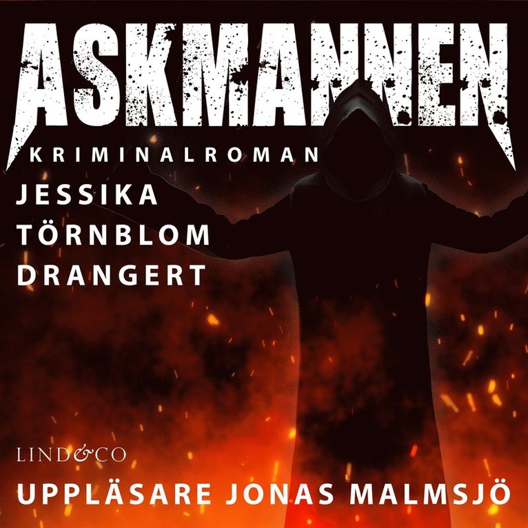Jessika Törnblom Drangert - Askmannen, Ljudbok