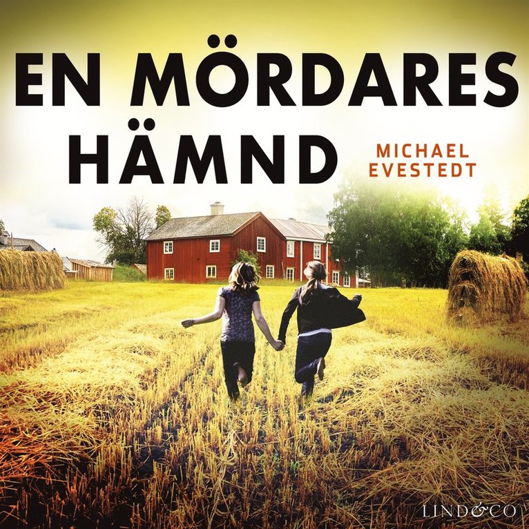 Michael Evestedt - En mördares hämnd, Ljudbok