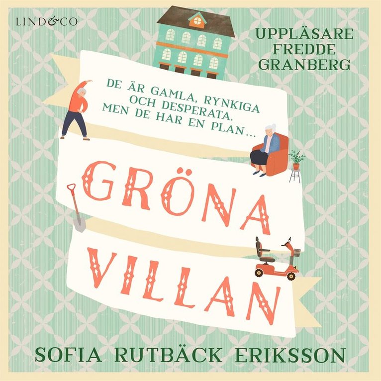 Sofia Rutbäck Eriksson - Gröna Villan, Ljudbok
