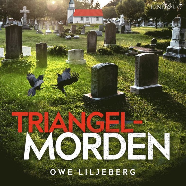 Owe Liljeberg - Triangelmorden, Ljudbok
