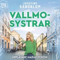 Josefine Sandblom - Vallmosystrar, Ljudbok