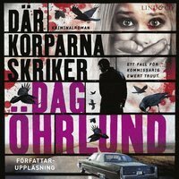 Dag Öhrlund - Där korparna skriker, Ljudbok