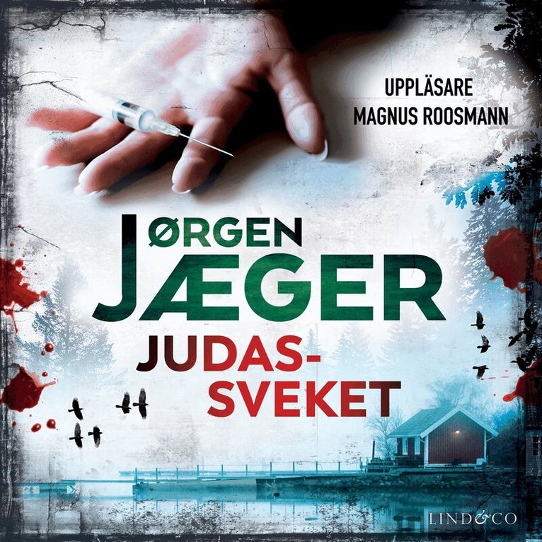 Jørgen Jæger - Judassveket, Ljudbok