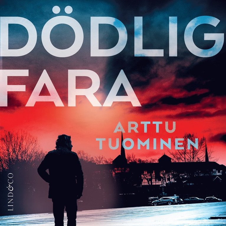 Arttu Tuominen - Dödlig fara, Ljudbok