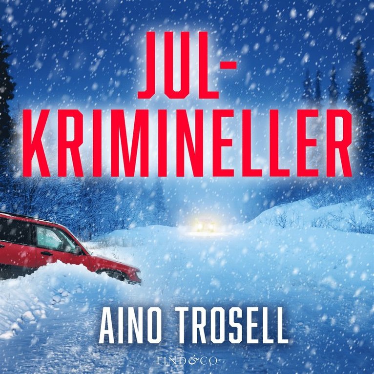 Aino Trosell - Julkrimineller, Ljudbok