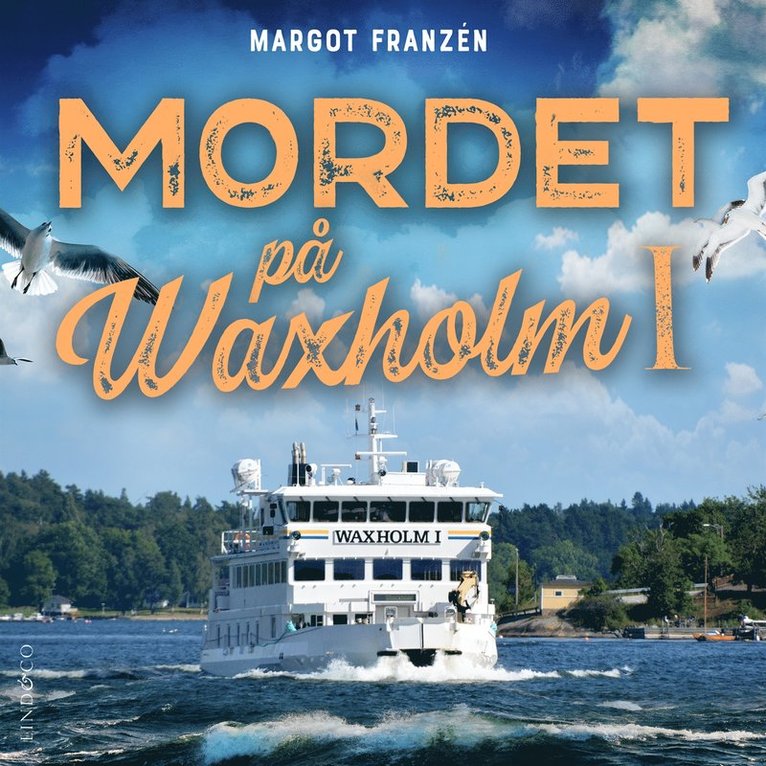 Margot Franzén - Mordet på Waxholm 1, Ljudbok