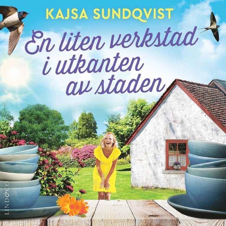 Kajsa Sundqvist - En liten verkstad i utkanten av staden, Ljudbok