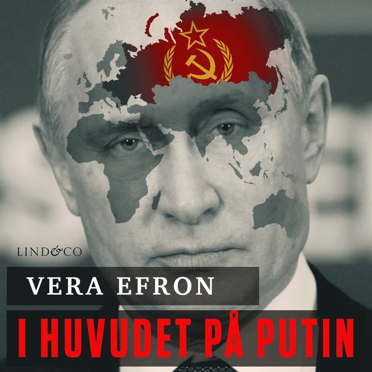 Vera Efron - I huvudet på Putin, Ljudbok