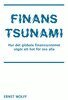 Ernst Wolff - FINANSTSUNAMI, E-bok