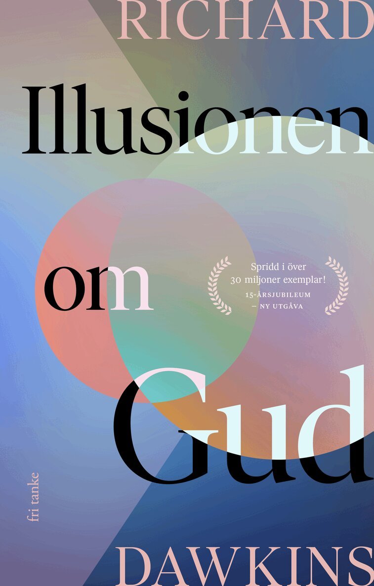 Richard Dawkins - Illusionen om Gud, E-bok