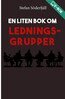 Stefan Söderfjäll - En liten bok om ledningsgrupper, E-bok
