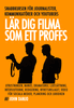 John Danjo - Lär dig filma som ett proffs, E-bok