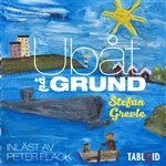 Stefan Grevle - Ubåt på grund!, Ljudbok
