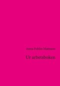 Ur arbetsboken : en pamflett; sviter