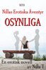 Nilla T - Osynliga - Erotik, E-bok