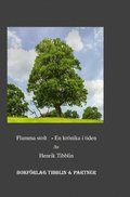 Flamma stolt : en krnika i tiden