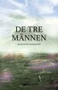 Marianne Hamilton - DE TRE MÄNNEN, E-bok