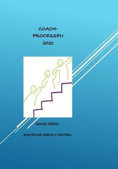 Henrik Tibblin Coachprocessen 2021