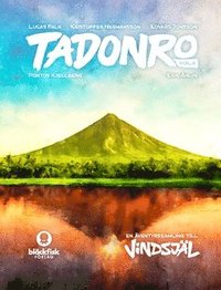 Tadonro. En �ventyrssamling till Vindsj�l