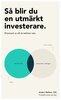 Anders Wallace - Så blir du en utmärkt investerare, E-bok