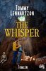 Tommy Lennartzon - The Whisper, E-bok