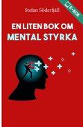 En liten bok om mental styrka