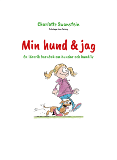 Charlotte Swanstein - Min hund & jag, E-bok