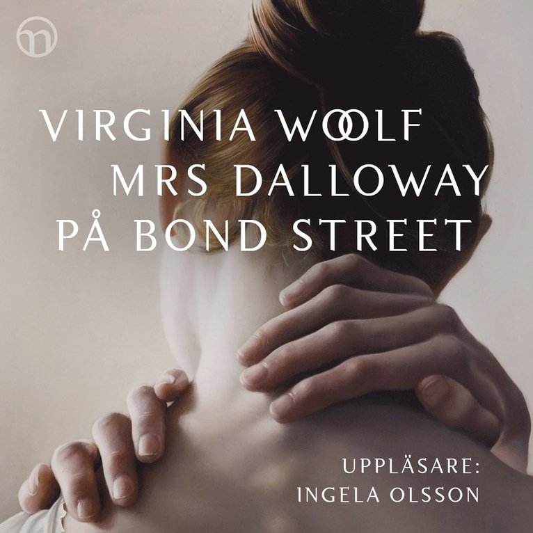 Virginia Woolf - Mrs Dalloway på Bond Street, Ljudbok