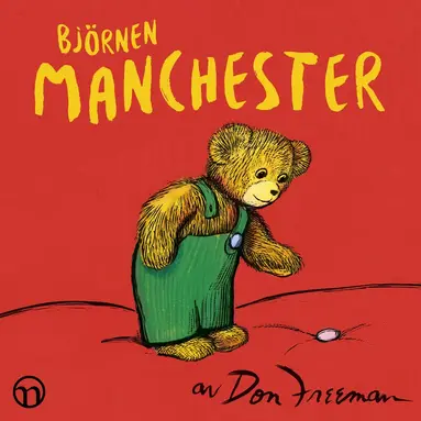Don Freeman - Björnen Manchester, Ljudbok