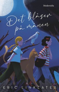 Det blåser på månen