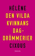 Den vilda kvinnans dagdrömmerier