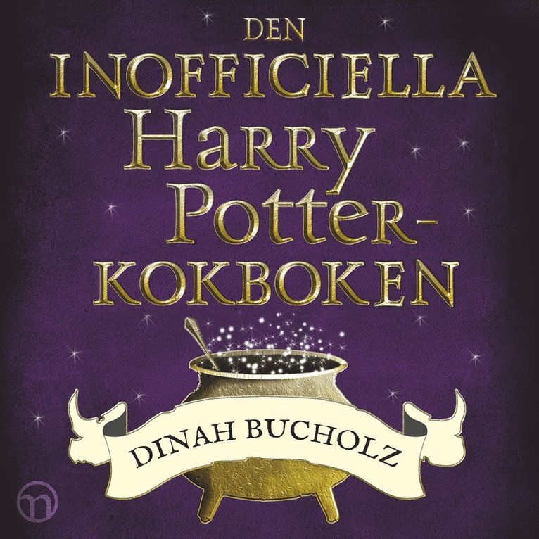 Dinah Bucholz, George Beahm - Den inofficiella Harry Potter-kokboken, Ljudbok