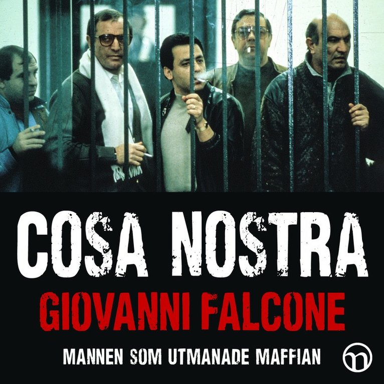 Giovanni Falcone, Marcelle Padovani - Cosa Nostra: mannen som utmanade maffian, Ljudbok