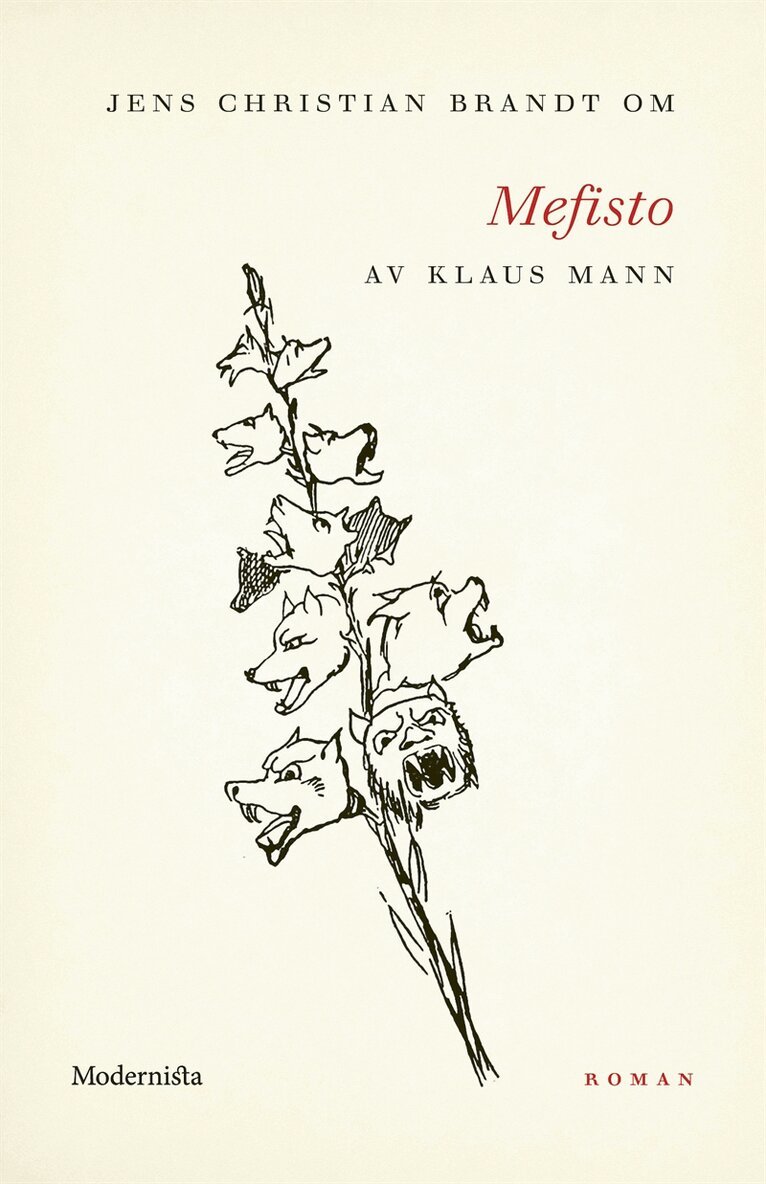 Jens Christian Brandt - Om Mefisto av Klaus Mann, E-bok