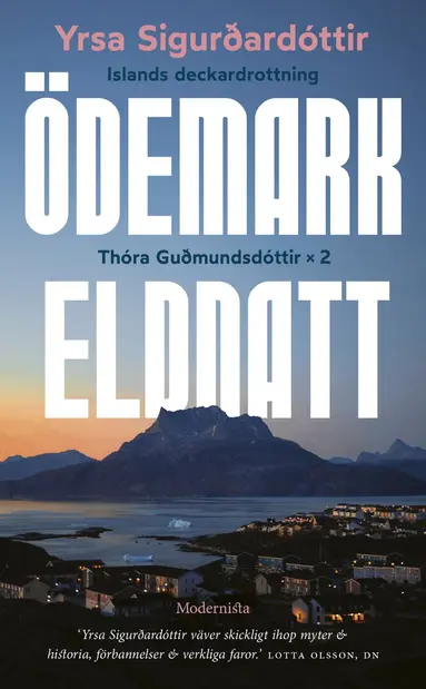Yrsa Sigurdardottir - Thóra Gudmundsdóttir x 2 : Ödemark, Eldnatt, Pocket