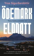 Thóra Gudmundsdóttir x 2 : Ödemark, Eldnatt