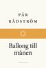 Pär Rådström - Ballong till månen, E-bok