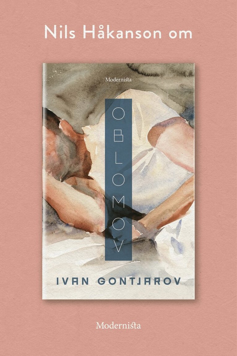Nils Håkanson - Om Oblomov av Ivan Gontjarov, E-bok