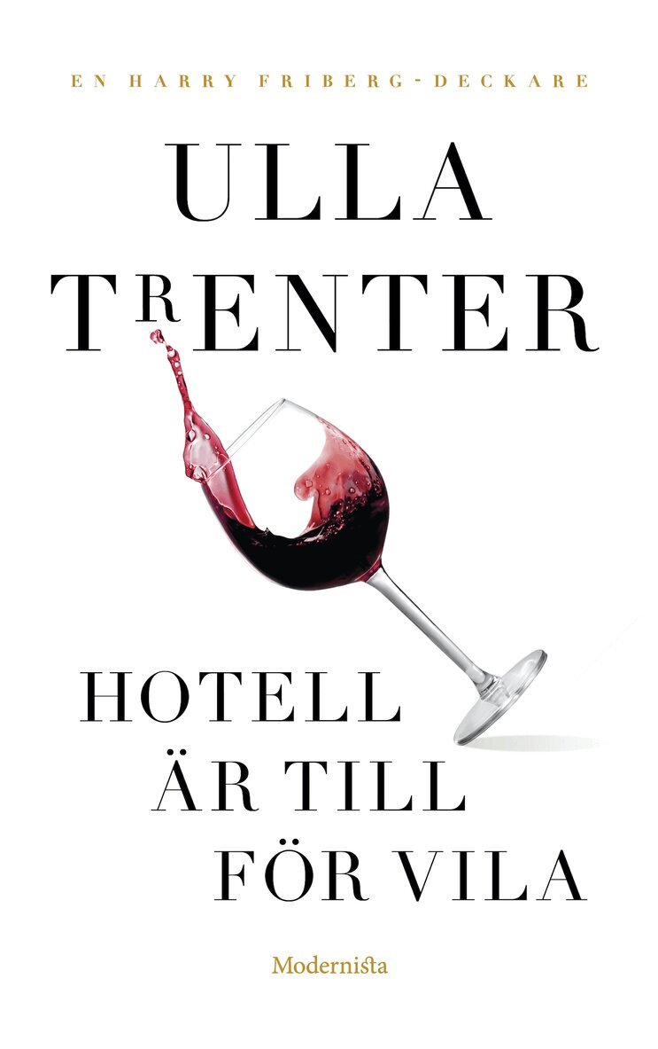 Ulla Trenter - Hotell är till för vila, E-bok