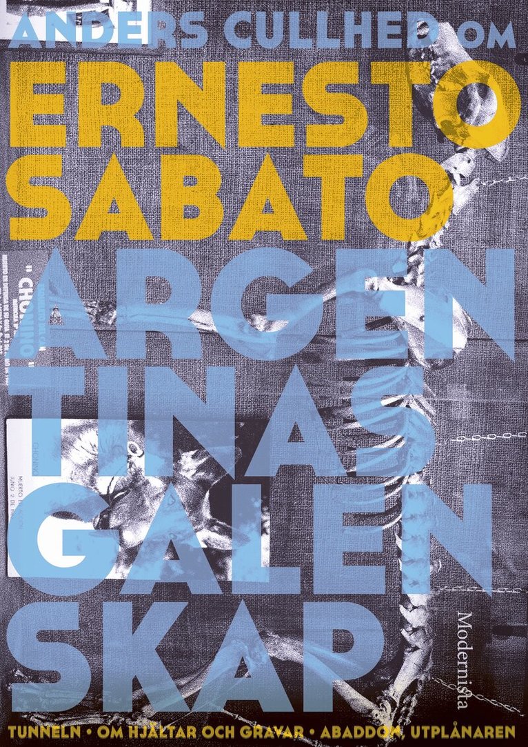 Anders Cullhed - Om Argentinas galenskap av Ernesto Sabato, E-bok